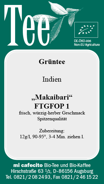 Grüner Tee Darjeeling Makaibari Indien FTGFOP1